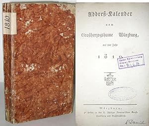 Addreß-Kalender vom Großherzogthume Würzburg auf das Jahr 1810