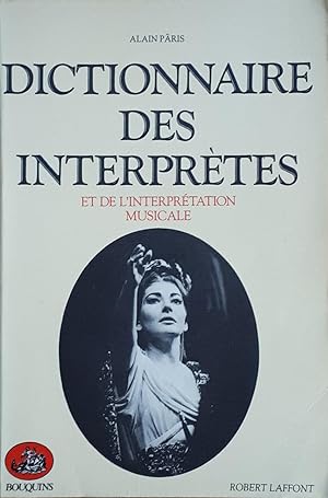 Dictionnaire des interprètes et de l'interprétation musicale au XXe siècle