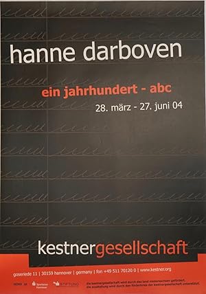 hanne darboven,ein jahrhundert-abc.Ausstellungsplakat Kestner Gesellschaft 2004