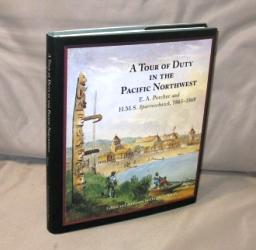 A Tour of Duty in the Pacific Northwest aboard the H.M.S Sparrowhawk, 1865-1868. Edited and annot...