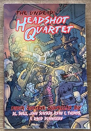 Imagen del vendedor de The Undead: Headshot Quartet (Four Zombie Novellas) a la venta por Molly's Brook Books