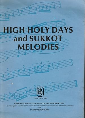 Seller image for High Holy Days and Sukkot Melodies for sale by Bookshop Baltimore