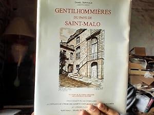 Imagen del vendedor de Gentilhommieres du pays de Saint Malo a la venta por Librairie La cabane aux bouquins