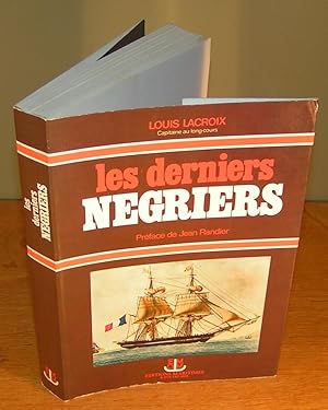 LES DERNIERS NÉGRIERS