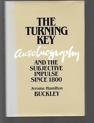 Seller image for the turning key and the subjective impulse since 1800 for sale by Thomas Savage, Bookseller