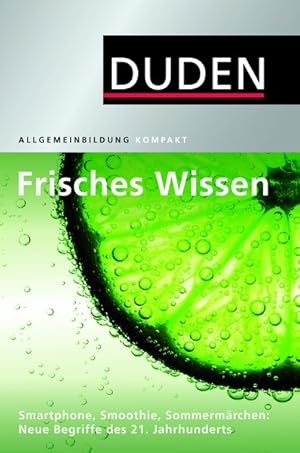 Bild des Verkufers fr Duden Allgemeinbildung. Frisches Wissen zum Verkauf von Versandantiquariat Felix Mcke