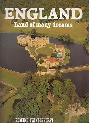 Seller image for England - Land of Many Dreams for sale by Versandantiquariat Nussbaum