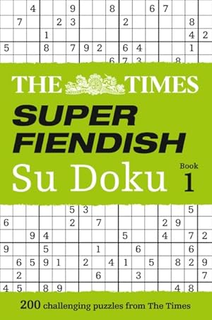 Seller image for Times Super Fiendish Su Doku Book 1 for sale by GreatBookPrices