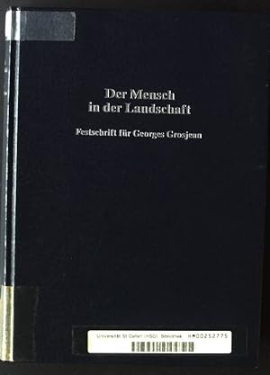 Bild des Verkufers fr Der Mensch in der Landschaft zum Verkauf von books4less (Versandantiquariat Petra Gros GmbH & Co. KG)