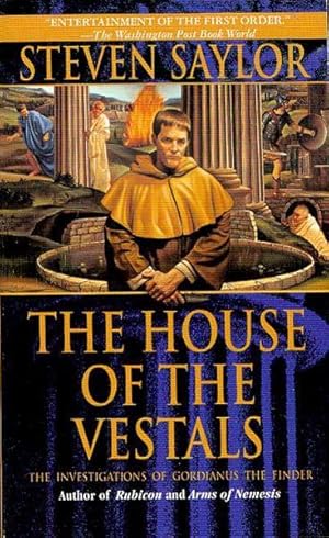 Image du vendeur pour The House of the Vestals: The Investigations of Gordianus the Finder mis en vente par Bookmarc's