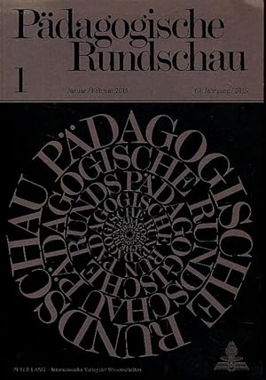 Pädagogische Rundschau Heft 1. 69. Jahrgang 2015.