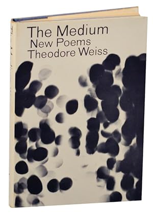 Bild des Verkufers fr The Medium: Poems zum Verkauf von Jeff Hirsch Books, ABAA