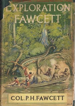 Image du vendeur pour EXPLORATION FAWCETT. mis en vente par Black Stump Books And Collectables