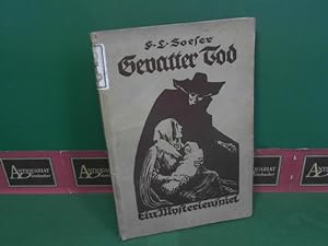 Bild des Verkäufers für Gevatter Tod - Mysterienspiel. zum Verkauf von Antiquariat Deinbacher