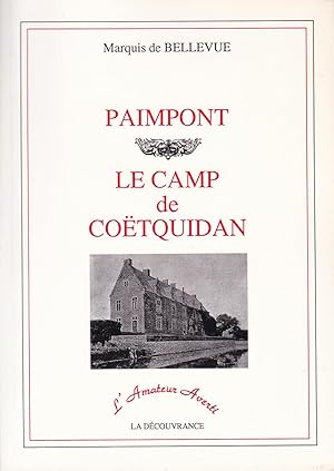 Imagen del vendedor de Paimpont. Le camp de Cotquidan a la venta por Pare Yannick