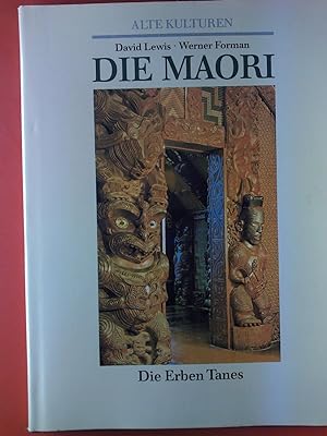 Imagen del vendedor de Die Maori. Die Erben Tanes. a la venta por biblion2