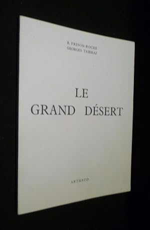 Seller image for Le grand dsert for sale by Abraxas-libris