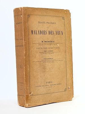 Traité pratique des maladies des yeux , traduit de l'anglais avec notes et additions par S. Laugi...