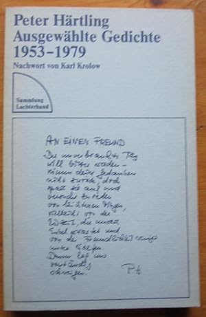 Ausgewählte Gedichte 1953-1979. Nachwort von Karl Krolow.