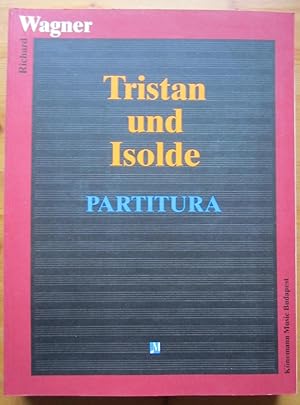 Bild des Verkufers fr Tristan und Isolde. Partitura. zum Verkauf von Antiquariat Roland Ggler