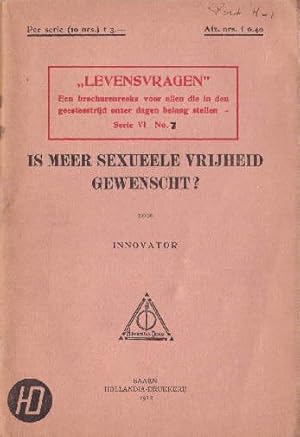 Seller image for Is meer sexuelle Vrijheid gewenscht ? for sale by Antiquariat Heinz Tessin