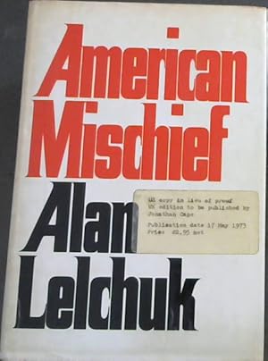 Bild des Verkufers fr American Mischief A Novel zum Verkauf von Chapter 1