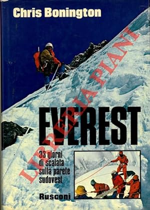Everest. 33 giorni di scalata sulla parete Sudovest.