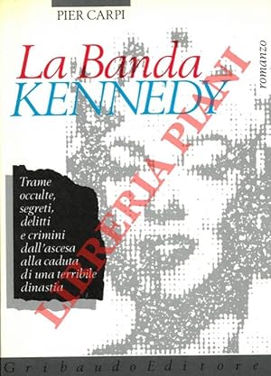 La banda Kennedy.