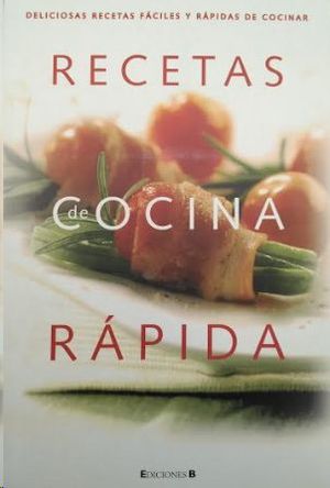 RECETAS DE COCINA RAPIDA