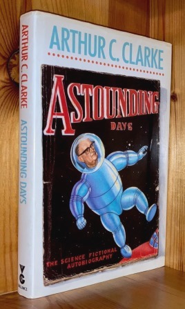 Immagine del venditore per Astounding Days: The Science Fictional Autobiography venduto da bbs