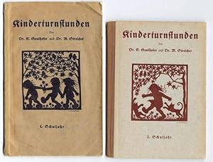 Kinderturnstunden. 1) Fünfundzwanzig Übungseinheiten für das erste Schuljahr. 2. Auflage. 2) Fünf...