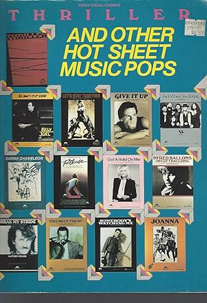Bild des Verkufers fr Thriller and Other Hot Sheet Music Pops [Songbook: Piano, Vocal, Chords] zum Verkauf von Vada's Book Store