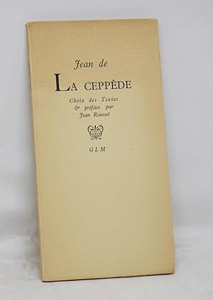 Seller image for Jean de LA CEPPDE. Choix des Textes. for sale by Librairie de l'Univers