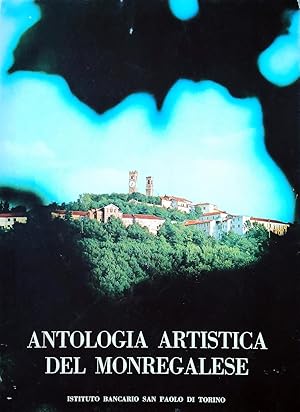 Bild des Verkufers fr Antologia artistica del Monregalese., zum Verkauf von Libreria Antiquaria Prandi