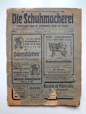 Die Schuhmacherei. Fachtechnisches Organ für Schuindustrie, Handel und Gewerbe. 23. Jahrgang 1919...