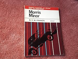 MORRIS MINOR - Pearson's Illustrated Car Servicing Series for Owner-Drivers - 1967