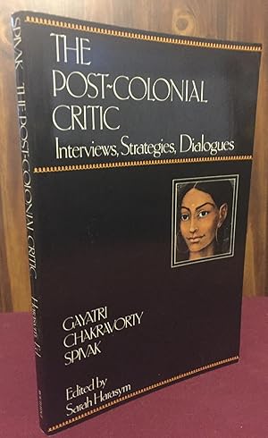 Immagine del venditore per The Post-Colonial Critic: Interviews, Strategies, Dialogues venduto da Palimpsest Scholarly Books & Services