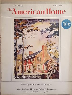 Immagine del venditore per THE AMERICAN HOME. July 1930 venduto da Carnegie Hill Books