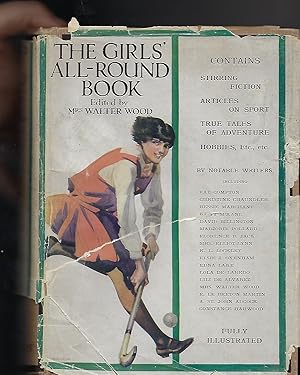 Seller image for The Girls All-Round Book - Containing Camp Keema Finds a Guardian by Elsie Oxenham Of Stories, Sports and Hobbies for sale by Peakirk Books, Heather Lawrence PBFA