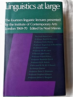 LINGUISTICS AT LARGE: The fourteen linguistic lectures presented by the Institute of Contemporary...