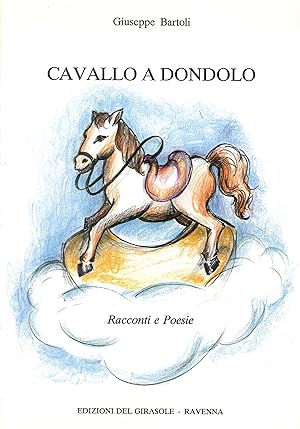 Immagine del venditore per Cavallo a dondolo venduto da Libro Co. Italia Srl