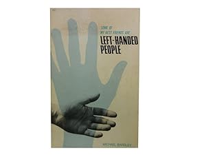Some of My Best Friends Are Left-Handed People: An Investigation Into the History of Left-Handedness