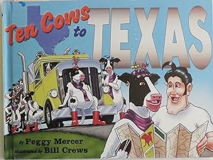 Imagen del vendedor de Ten Cows to Texas a la venta por Book Catch & Release