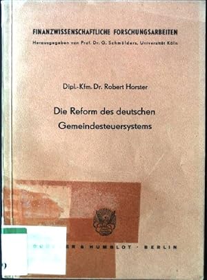 Bild des Verkufers fr Die Reform des deutschen Gemeindesteuersystems Finanzwissenschaftliche Forschungsarbeiten, neue Folge, Heft 16 zum Verkauf von books4less (Versandantiquariat Petra Gros GmbH & Co. KG)