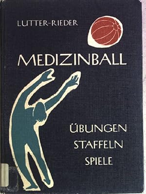 Bild des Verkufers fr Medizinball: bungen, Staffeln, Spiele. zum Verkauf von books4less (Versandantiquariat Petra Gros GmbH & Co. KG)