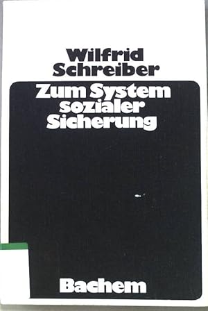 Imagen del vendedor de Zum System sozialer Sicherung. a la venta por books4less (Versandantiquariat Petra Gros GmbH & Co. KG)