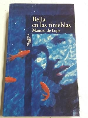 Imagen del vendedor de Bella en las tinieblas a la venta por Libros Ambig