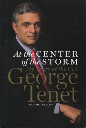 Seller image for At the Center of the Storm: My Years at the CIA for sale by Kenneth A. Himber