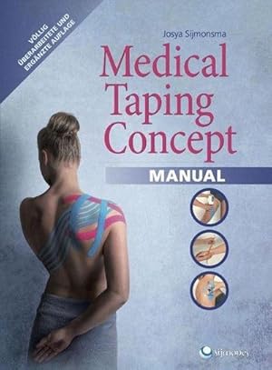 Bild des Verkufers fr Medical Taping Concept manual zum Verkauf von AHA-BUCH GmbH