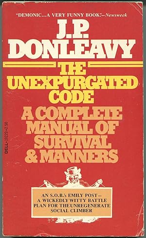 Image du vendeur pour The Unexpurgated Code: A Complete Manual of Survival & Manners mis en vente par The Green Arcade